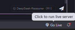 图片展示的是在DeepSeek Reasoner (R1)界面中,右下角“Go Live”按钮的提示信息。该提示框以白色背景呈现,内有黑色箭头指向“Go Live”按钮,旁边文字为“Click to run live server”,意为点击以运行实时服务器。此图与上文提到的将表格放在Trae项目根文件夹,点击右下角“Go Live”按钮将项目文档以端口5000的web服务暴露出来的内容相关,是操作步骤中的关键提示。